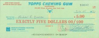 Michael R. Duncan Topps Chewing Gum check, 1972 July 25