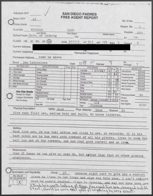 Rigo Beltran scouting report, 1989 July 15