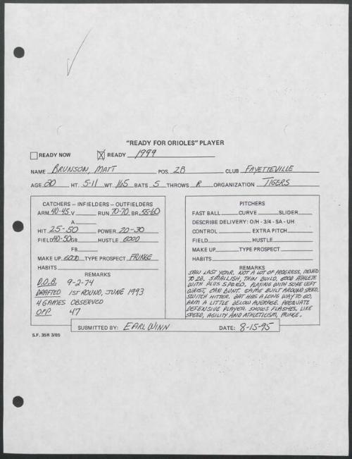 Matt Brunson scouting report, 1995 August 15