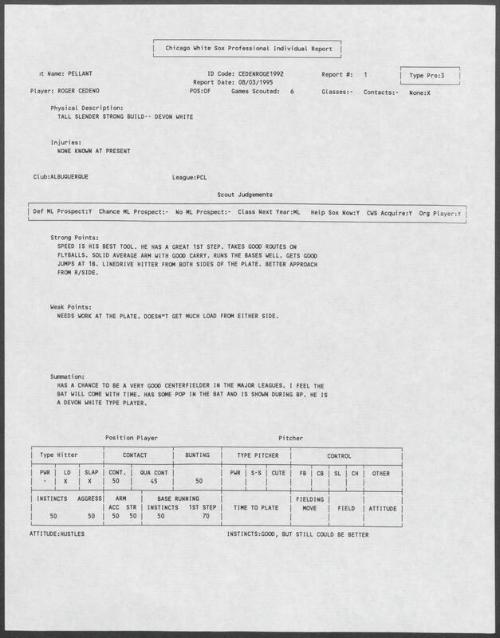 Roger Cedeno scouting report, 1995 August 03