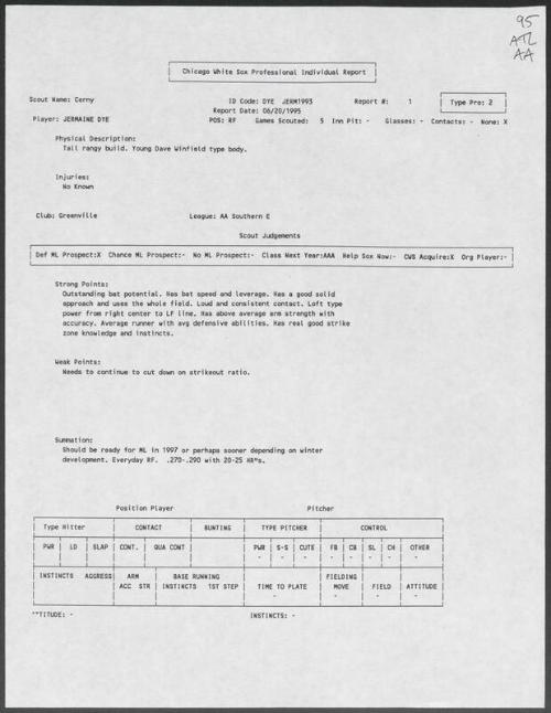 Jermaine Dye scouting report, 1995 June 20