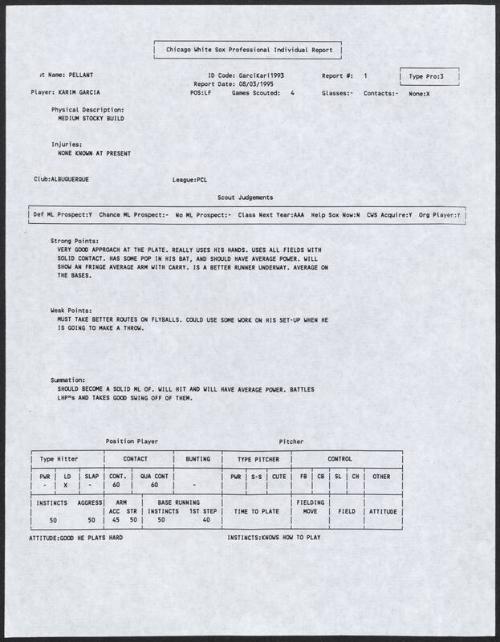 Karim Garcia scouting report, 1995 August 03