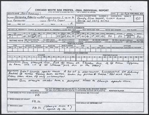 Roberto Hernandez scouting report, 1990 July 20