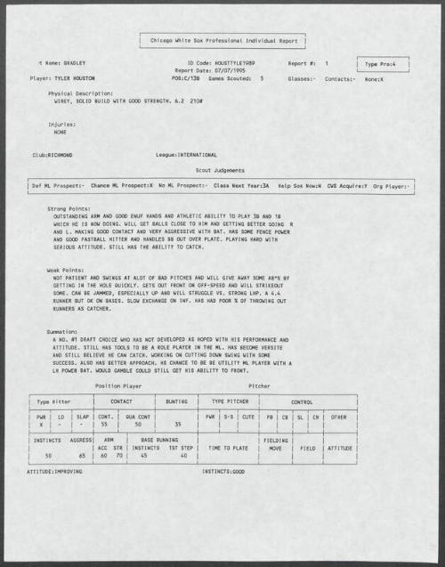 Tyler Houston scouting report, 1995 July 07