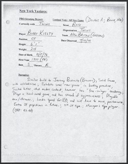 Bobby Kielty scouting report, 2000 July 12