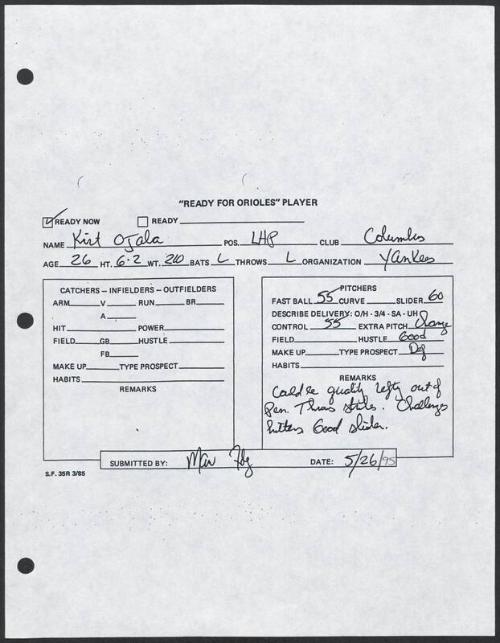 Kirt Ojala scouting report, 1995 May 26