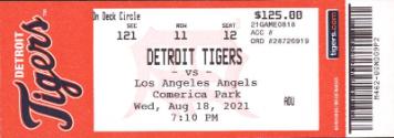 Los Angeles Angels versus Detroit Tigers ticket, 2021 August 18