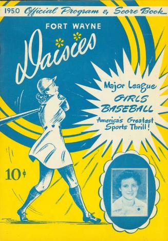 Fort Wayne Daisies program and score book, 1950